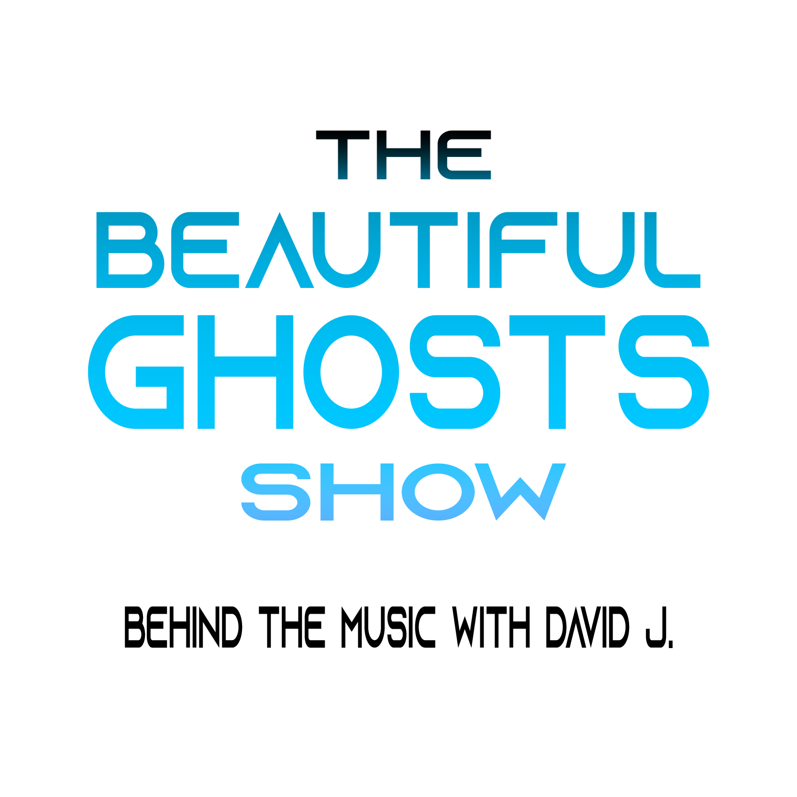 The Beautiful Ghosts Show